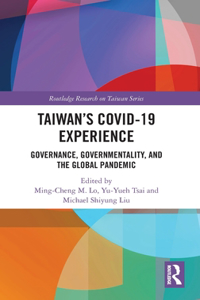 Taiwan’s COVID-19 Experience