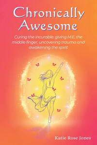 Chronically Awesome