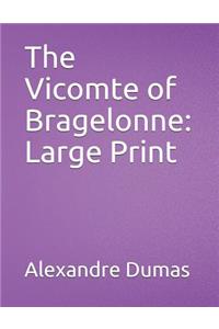 The Vicomte of Bragelonne