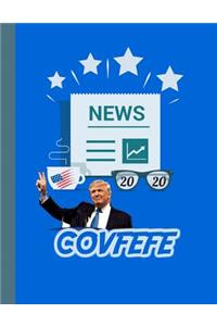 News 2020 Covfefe