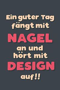 Ein guter Tag fängt mit Nageldesign an