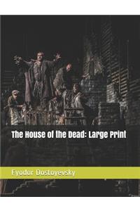 The House of the Dead