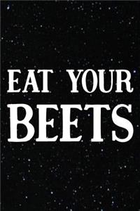 Eat Your Beets