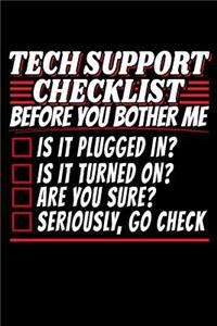 Tech Support Checklist