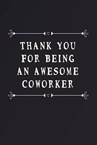 Thank You For Being An Awesome Coworker