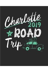 Charlotte Road Trip 2019