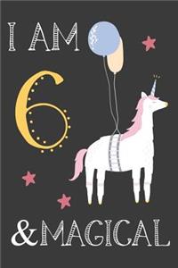 I am 6 & Magical