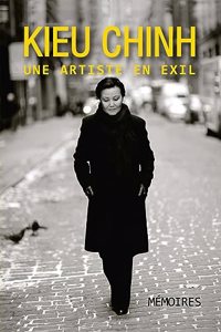 Kieu Chinh, Une Artiste En Exil (soft cover - black & white)