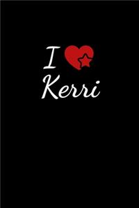 I love Kerri