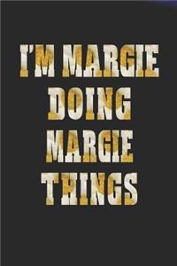 I'm Margie Doing Margie Things