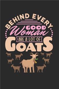 Behind Every Good Woman Are a Lot of Goats