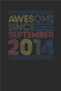 Awesome Since September 2014