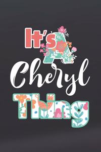 It's Cheryl Thing