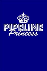 Pipeline Princess