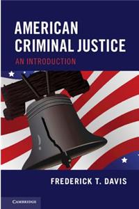 American Criminal Justice