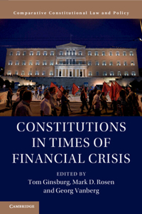 Constitutions in Times of Financial Crisis