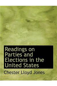 Readings on Parties and Elections in the United States