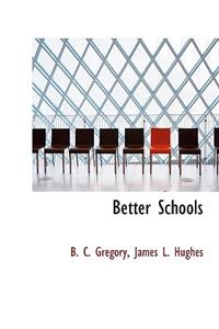 Better Schools