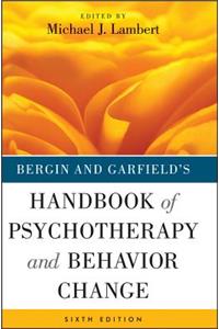 Bergin and Garfield's Handbook of Psychotherapy and Behavior Change