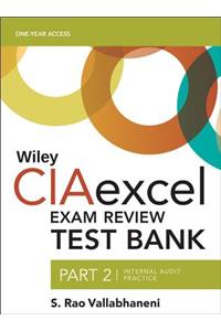 Wiley CIAexcel Exam Review 2018 Test Bank