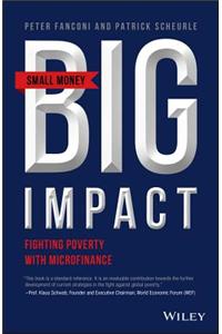 Small Money Big Impact