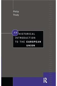 An Historical Introduction to the European Union