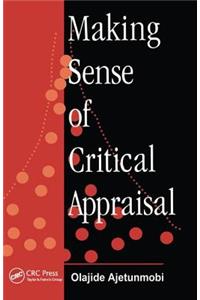 Making Sense of Critical Appraisal