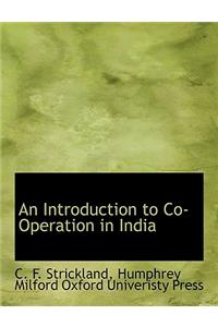 An Introduction to Co-Operation in India