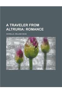 A Traveler from Altruria; Romance