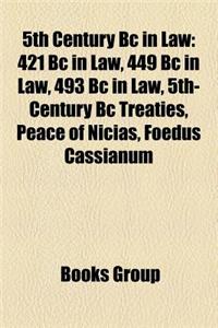 5th Century BC in Law
