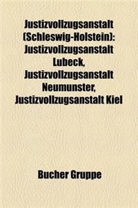 Justizvollzugsanstalt (Schleswig-Holstein)