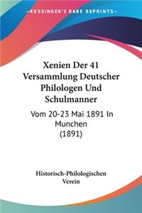 Xenien Der 41 Versammlung Deutscher Philologen Und Schulmanner