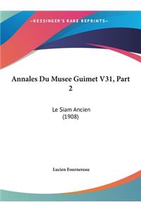 Annales Du Musee Guimet V31, Part 2