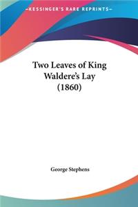 Two Leaves of King Waldere's Lay (1860)