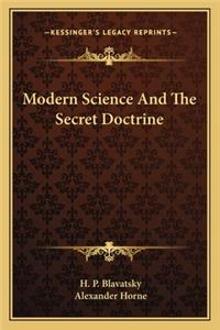 Modern Science And The Secret Doctrine