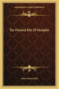 The Oriental Rite of Memphis