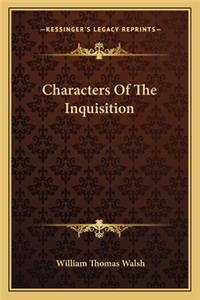 Characters of the Inquisition