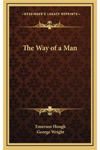 The Way of a Man