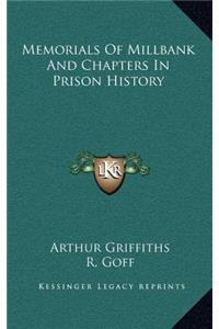 Memorials Of Millbank And Chapters In Prison History