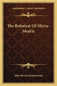 The Rubaiyat Of Mirza-Mem'n