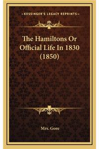 The Hamiltons or Official Life in 1830 (1850)