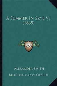 Summer in Skye V1 (1865)