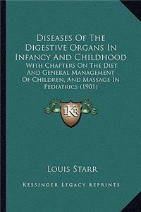 Diseases of the Digestive Organs in Infancy and Childhood