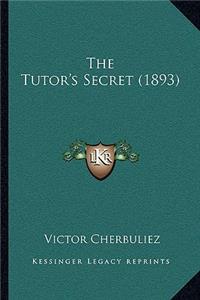 The Tutor's Secret (1893)