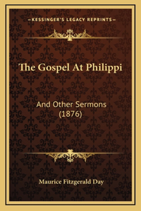 The Gospel At Philippi