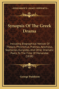 Synopsis Of The Greek Drama