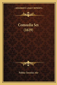 Comoedia Sex (1619)