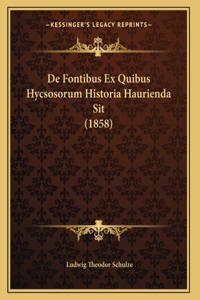 De Fontibus Ex Quibus Hycsosorum Historia Haurienda Sit (1858)