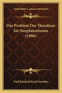 Problem Der Theodizee Im Neuplatonismus (1906)