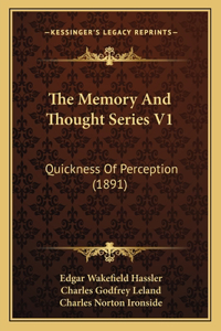 The Memory And Thought Series V1
